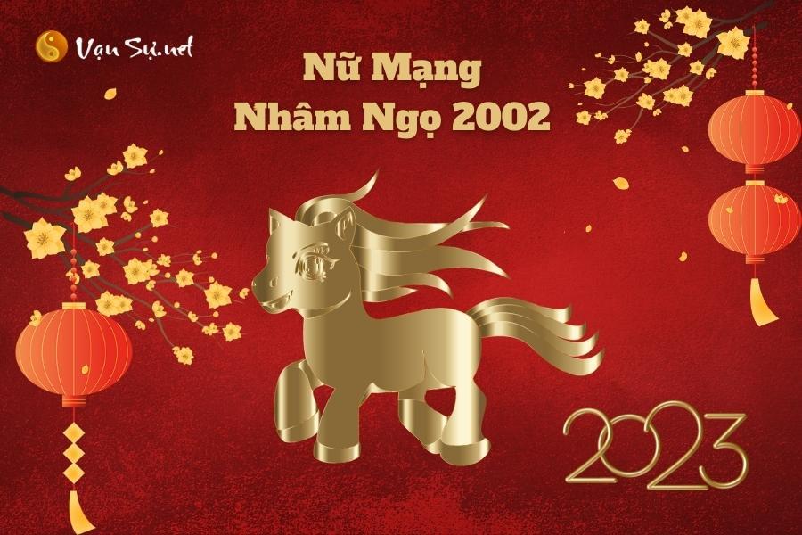 Tử Vi Tuổi Nhâm Ngọ 2002 Năm 2023 - Nữ Mạng