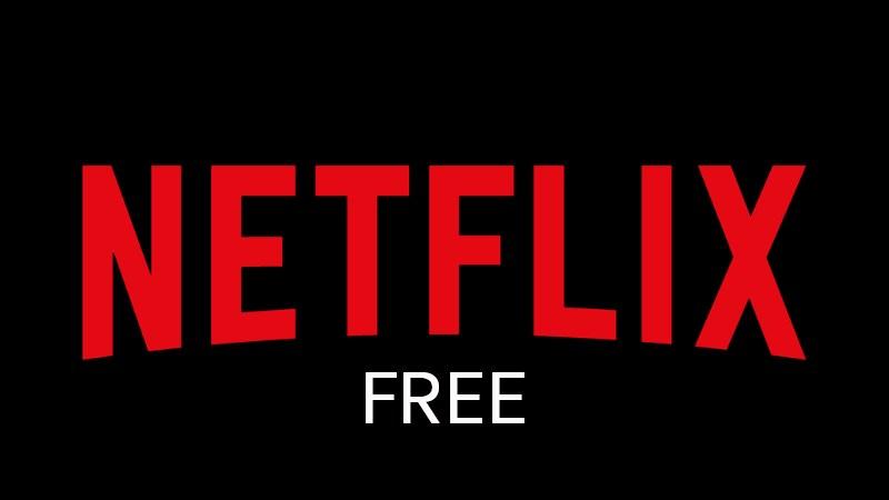 cách xem phim Netflix miễn phí không cần mua tài khoản