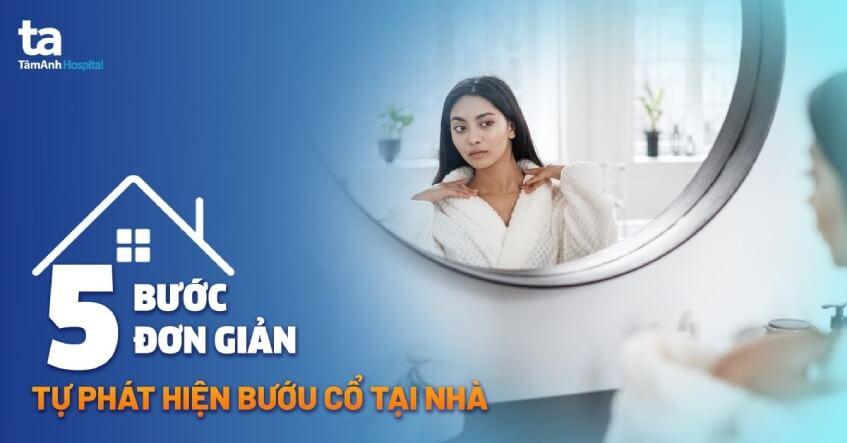 cách kiểm tra bướu cổ tại nhà