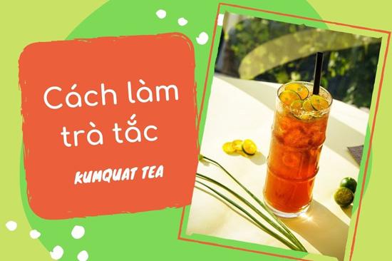 Cách Làm Trà Tắc Siêu Tiết Kiệm Bằng Trà Lipton