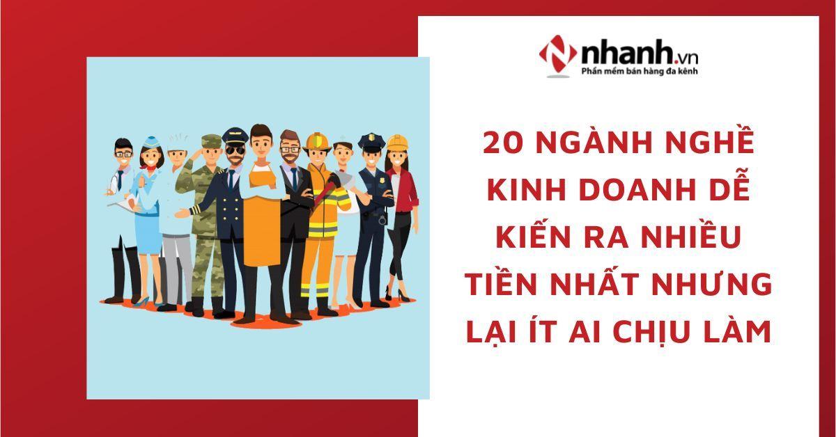 20 ngành nghề kinh doanh dễ kiến ra nhiều tiền nhất nhưng lại ít ai chịu làm