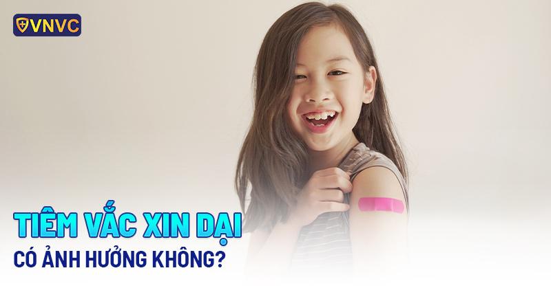 chích ngừa chó cắn có ảnh hưởng gì không