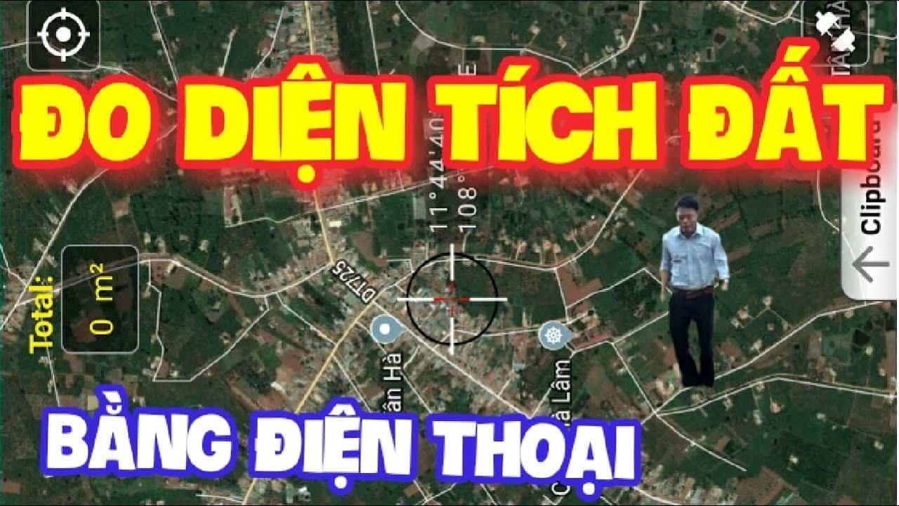 Cách đo diện tích bằng Điện Thoại [Đất rừng, đất nhà]