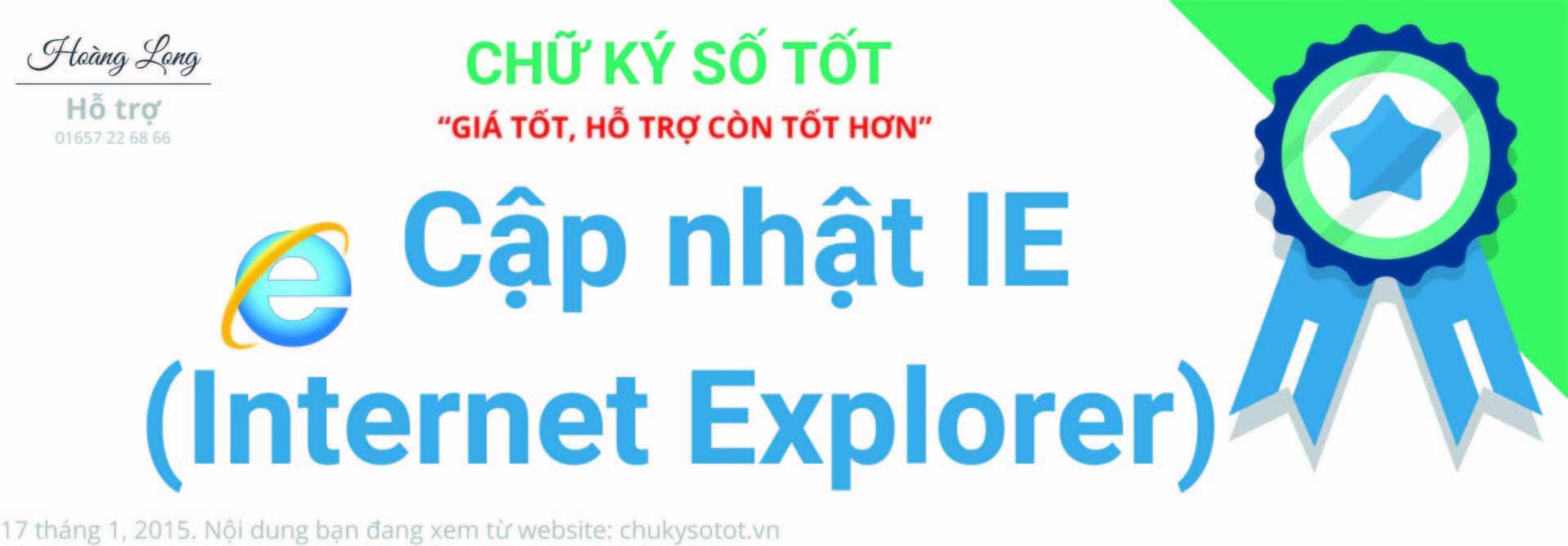 Hướng dẫn nâng cấp Internet Explorer hỗ trợ kê khai Thuế