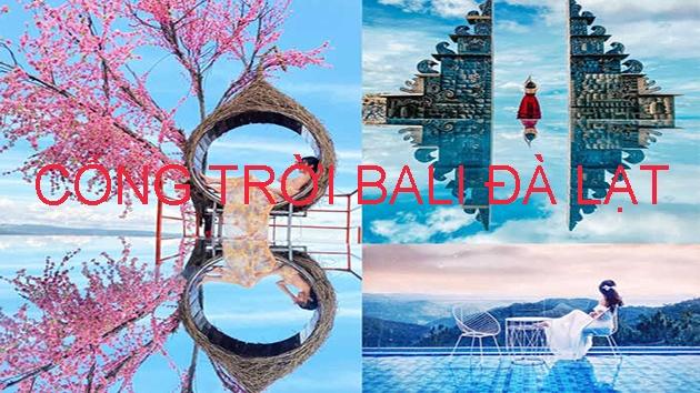 Cổng trời Bali Đà Lạt