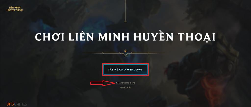 Cách tải Riot Client - Liên Minh Huyền Thoại Riot Games từ VNG