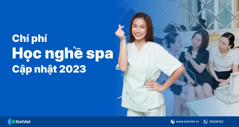 Học spa bao nhiêu tiền? Địa chỉ học nghề spa uy tín cam kết đầu ra