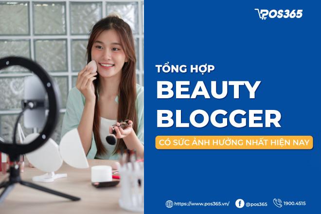 Top 10 Beauty blogger có sức ảnh hưởng nhất hiện nay