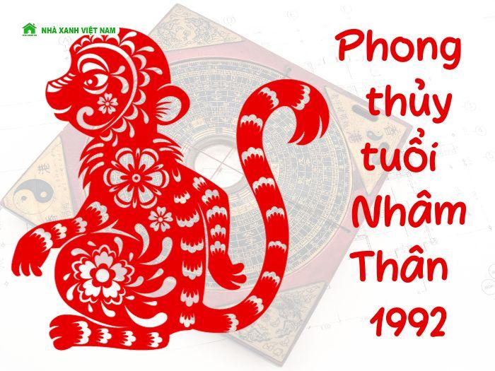 Phong thủy người tuổi Thân sinh năm 1992