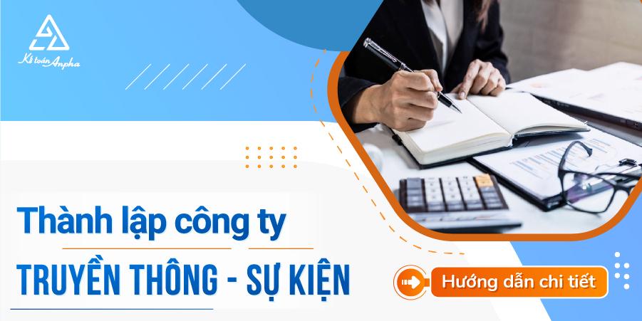 Hồ sơ, thủ tục thành lập công ty truyền thông tổ chức sự kiện