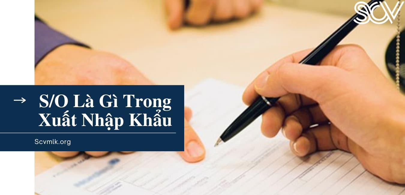 S/O Trong Xuất Nhập Khẩu Là Gì