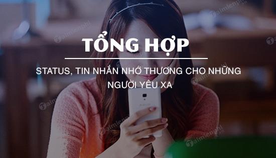 Trạng thái, những lời nhắn nhớ thương dành cho những người đang yêu xa