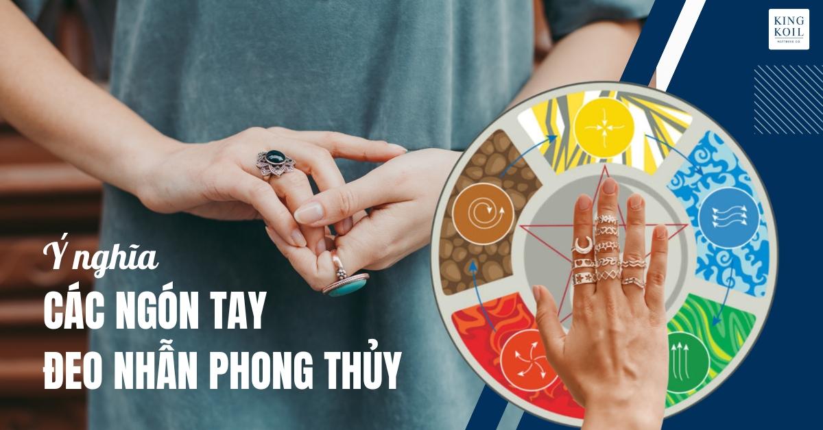 Ý nghĩa các ngón tay đeo nhẫn phong thủy