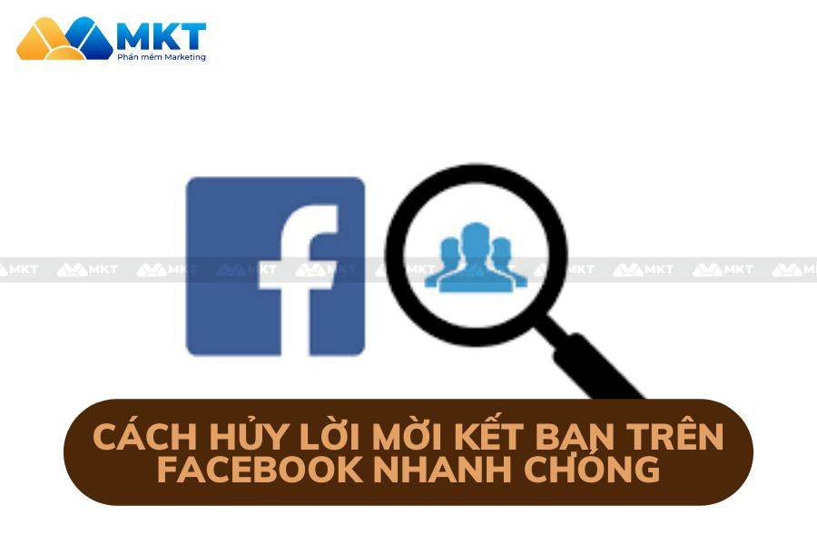 hủy lời mời kết bạn trên Facebook