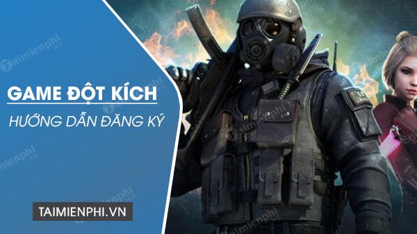 Cách đăng ký CrossFire, tạo tài khoản Đột Kích CF VTC Online