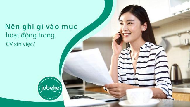 Nên ghi gì vào mục hoạt động trong CV xin việc để tạo ấn tượng?