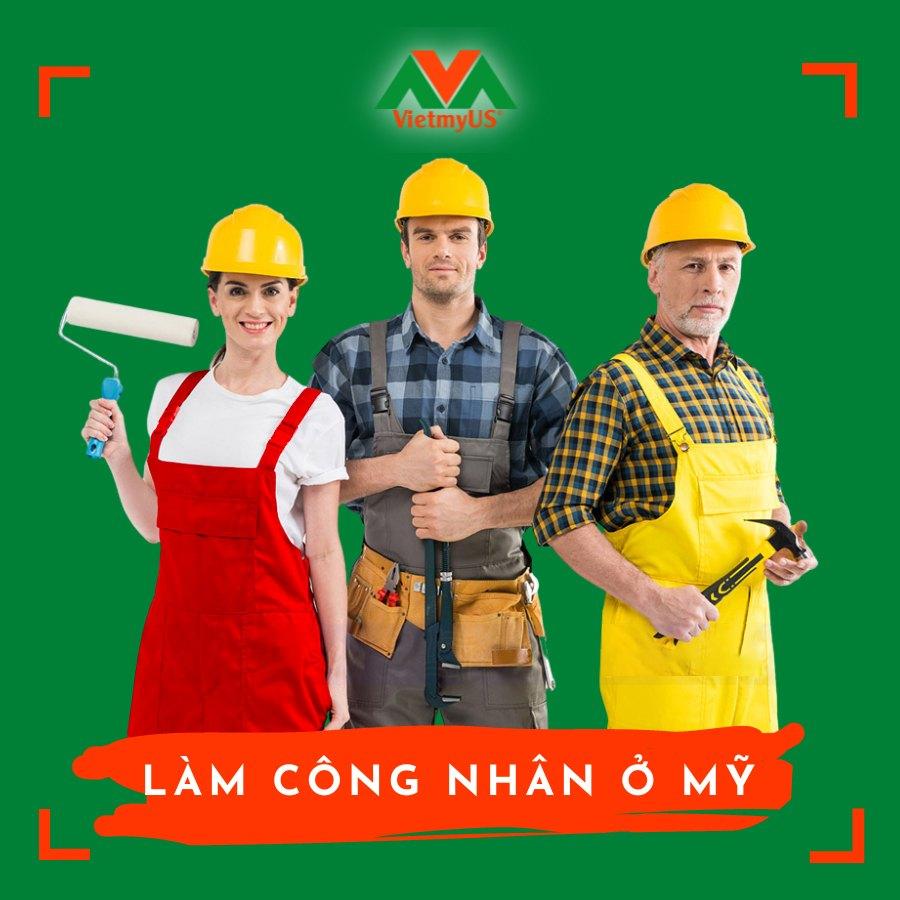 Làm công nhân ở Mỹ hiện nay của lao động Việt sang Mỹ đã lâu- Việt Mỹ Us