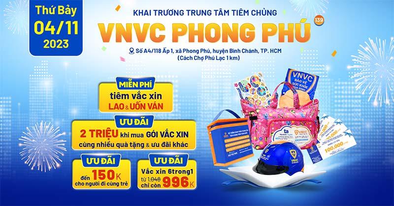 khai trương vnvc phong phú