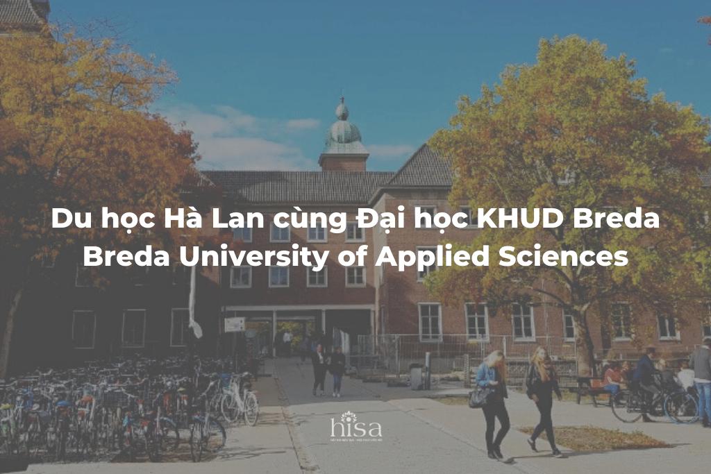 Du học Hà Lan Đại học Breda University of Applied Sciences