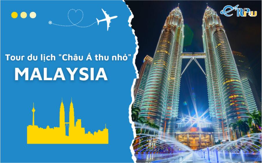 Tổng quan về đất nước Malaysia