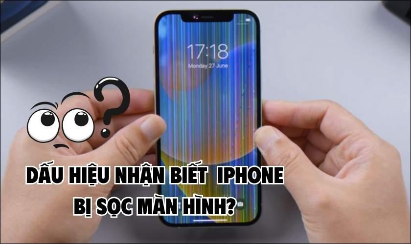 Tìm hiểu về tình trạng iPhone bị sọc màn hình và cách khắc phục hiệu quả