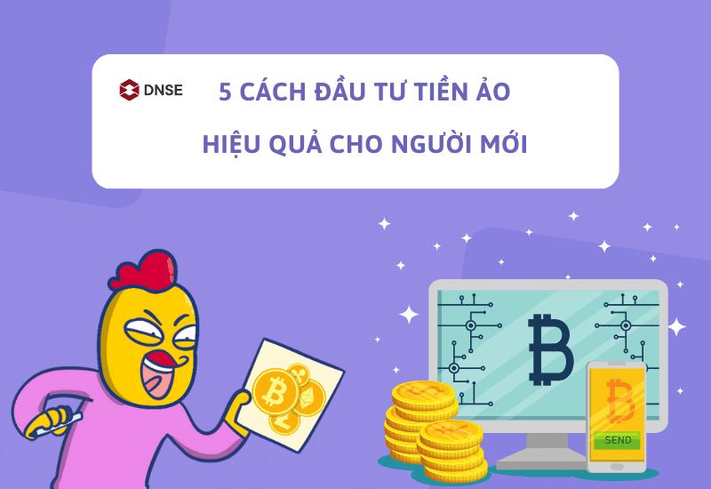 Đầu tư tiền ảo là gì?