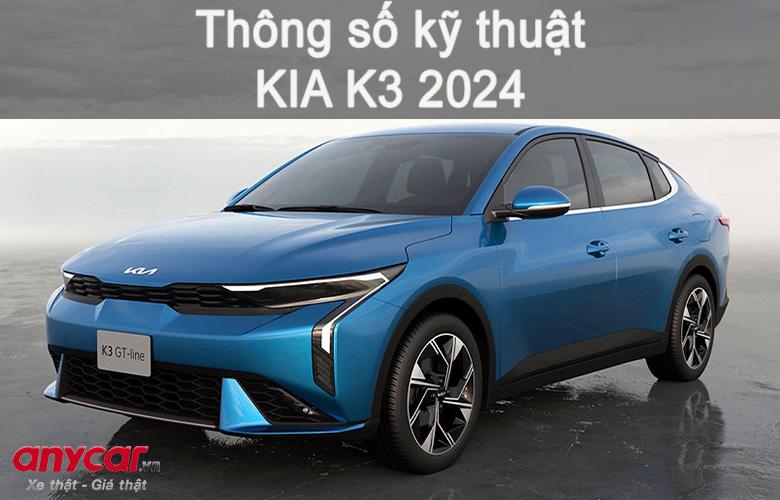 Đánh giá thông số kỹ thuật của KIA K3 2024